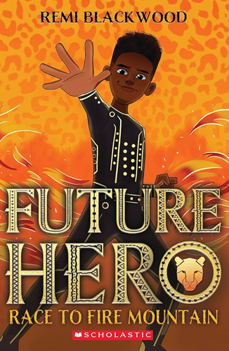 Future Hero: Race
to Fire Mountain